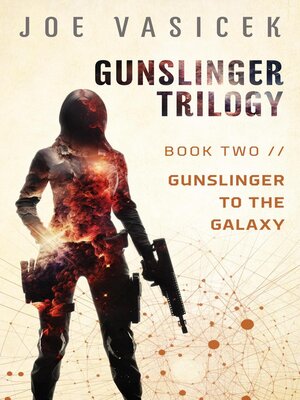 cover image of Gunslinger to the Galaxy